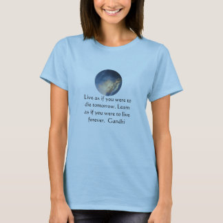T-shirt Citation de la sagesse de Gandhi avec ciel bleu