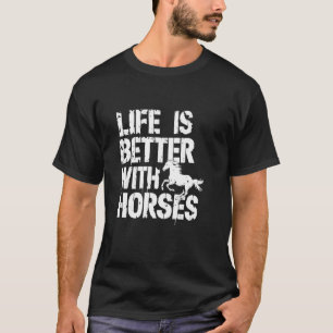 T-shirt Citation de la vie des femmes équestres cheval