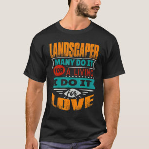 T-shirt Citation De Landscaper Je Suis Echocardiographer F