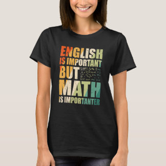 T-shirt Citation de l'enseignant math Math est important R