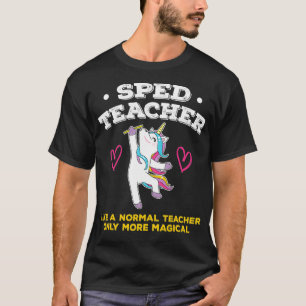 T-shirt Citation de l'enseignant SPED inspirée par l'ensei