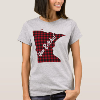 T-shirt Citation de l'état du Minnesota You Betcha Funny
