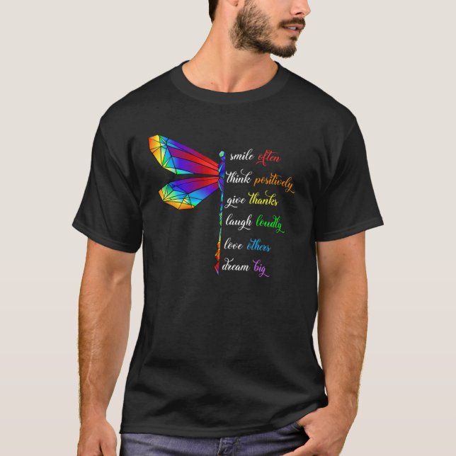 T-shirt Citation de libellule Arc-en-ciel Smile Pense Donn (Devant)