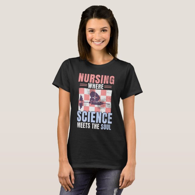 T-shirt Citation de l'infirmière de coeur - Science et âme (Devant entier)
