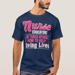 T-shirt Citation de l'infirmière éducatrice