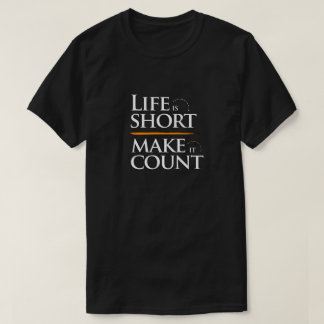 T-shirt Citation de motivation de la vie