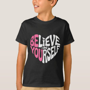 T-shirt Citation de motivation pour croire en soi Inspirat