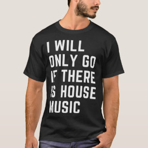 T-shirt Citation de musique maison