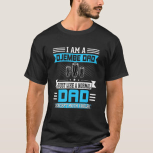 T-shirt Citation de musique musicienne instrumentale Djemb