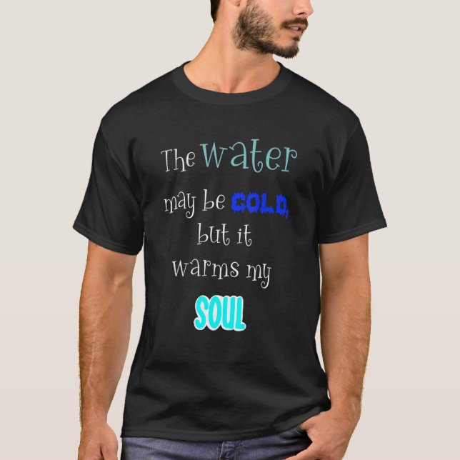 T-shirt Citation De Nage D'Eau Froide Natation Sauvage (Devant)