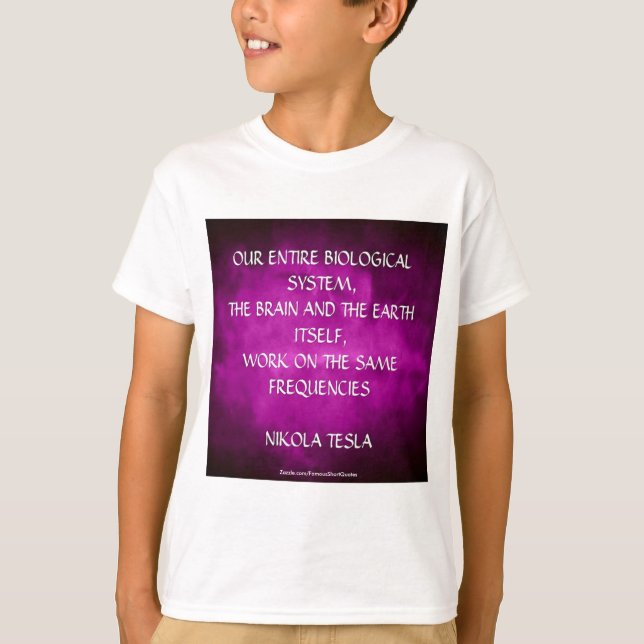 T-shirt Citation de Nikola Tesla - les mêmes fréquences (Devant)