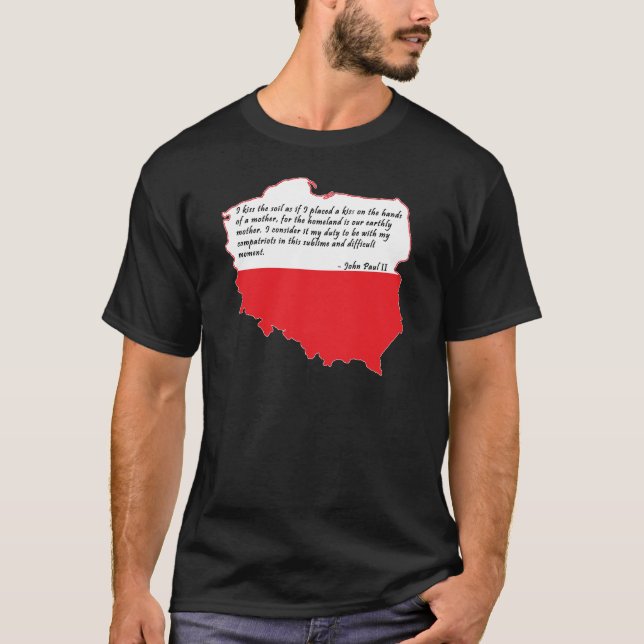 T-shirt Citation de Pape Jean Paul II (Devant)