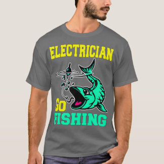 T-shirt Citation de pêche de l'électricien Go (2)