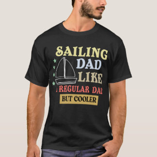 T-shirt citation de père drôle, père de la voile comme pap
