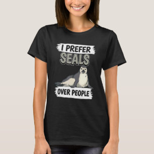 T-shirt Citation de phoque Sea Dog Je préfère les phoques