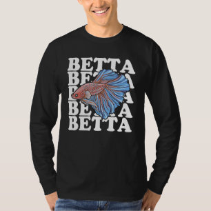 T-shirt Citation De Poisson De Lutte Siaméenne Pour Un Pro