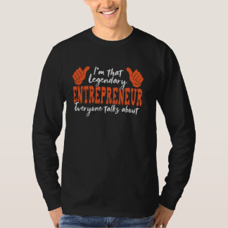 T-shirt Citation de profession amusante Entrepreneur légen