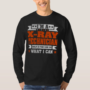 T-shirt Citation de profession amusante Je suis un technic