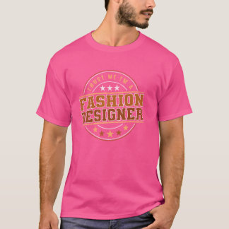 T-shirt Citation de profession drôle Je suis un créateur d