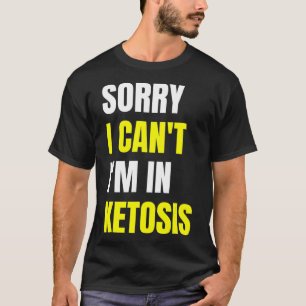 T-shirt Citation de régime alimentaire de Keto amusant D