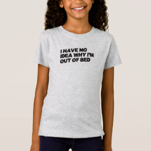T-Shirt Citation de retraite amusante - Aucune idée Pourqu