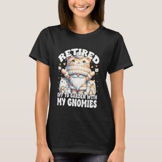 T-shirt Citation de retraite de dame de chat drôle Gnome P