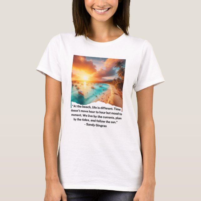 T-shirt "Citation de sérénité de plage T-shirt" (Devant)