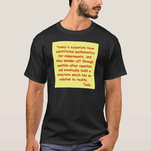 T-shirt citation de tesla de nikola (Devant)