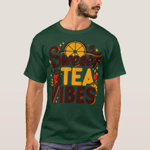 T-shirt Citation de thé sucré amusant avec un look vintage