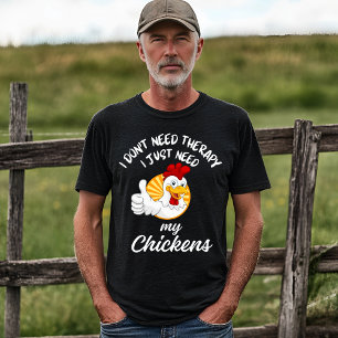 T-shirt Citation de thérapie amusante pour amateur de poul