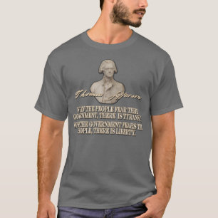 T-shirt Citation de Thomas Jefferson : Liberté ou tyrannie