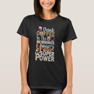 T-shirt Citation de vin de café Barista Cool Coffee Wine 1