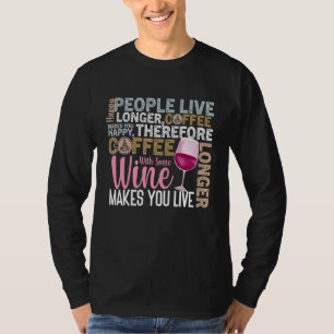 T-shirt Citation de vin de café Barista Cool Coffee Wine 7