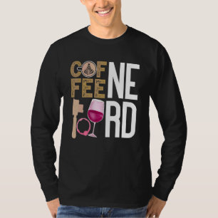T-shirt Citation de vin de café Barista Cool Coffee Wine 9