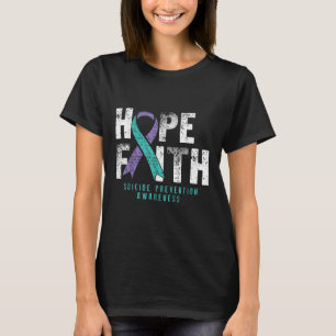 T-shirt Citation désespérée Faith Hope Suicide Prevention
