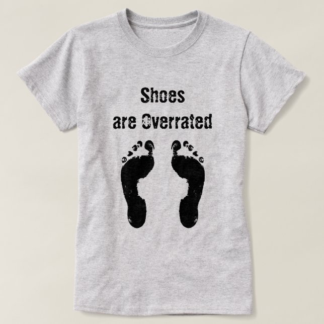 T-shirt Citation d'été d'amusement - des chaussures sont (Design devant)