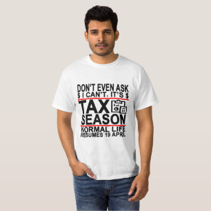 T-shirt Citation drôle d'amusement de saison d'impôts de