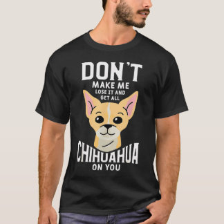 T-shirt Citation drôle d'animal de compagnie chien pour un