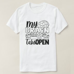 T-shirt Citation drôle de cerveau chaotique humour de conf