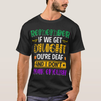 T-shirt Citation drôle de défilé de Mardi Gras