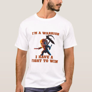 T-shirt Citation drôle de guerrier