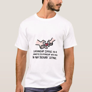 T-shirt Citation drôle de Ne pas déranger pour une relatio