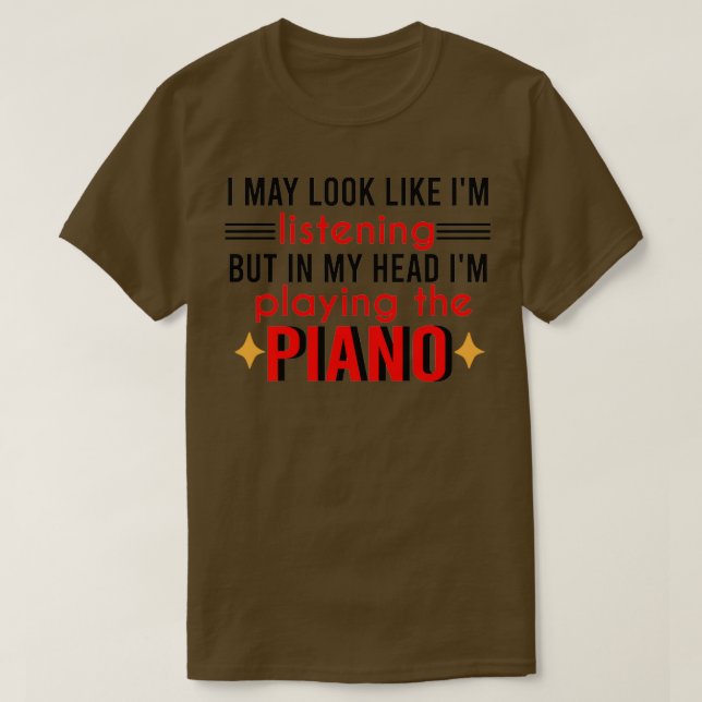 T-shirt Citation Drôle De Professeur De Piano Je Peux Ress (Design devant)