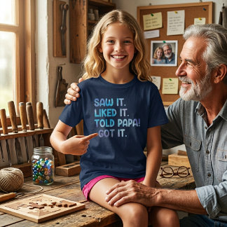 T-shirt Citation drôle d'enfants J'ai vu, j'ai aimé, j'ai 