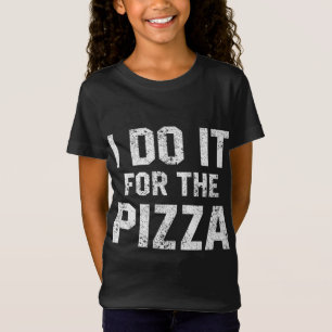 T-Shirt Citation Drôle D'Entraînement Je Le Fais Pour La P