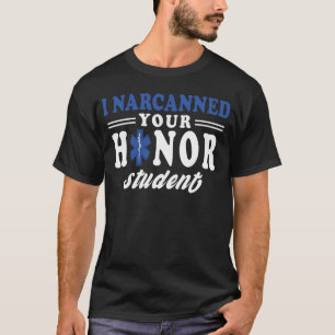 T-shirt Citation drôle d'équipement EMS EMT Infirmière étu