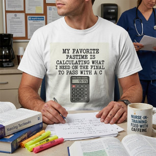 T-shirt Citation drôle d'examen final de l'étudiant Calcul