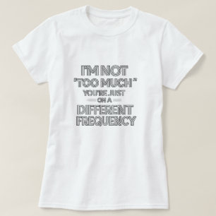 T-shirt citation drôle et sarcastique – Minimalist