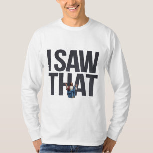 T-shirt Citation drôle Jésus Meme, j'ai vu ça Jésus