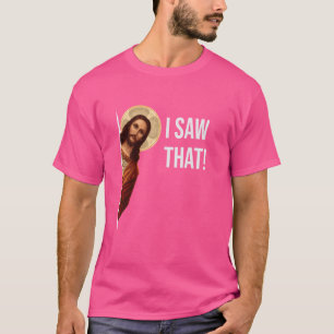 T-shirt Citation drôle Jésus mème J'ai vu ce chrétien